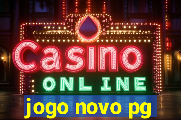 jogo novo pg